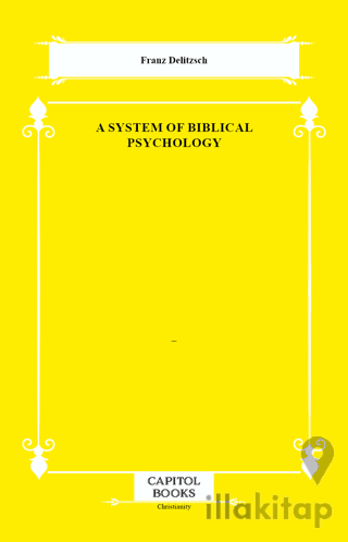 A System of Biblical Psychology