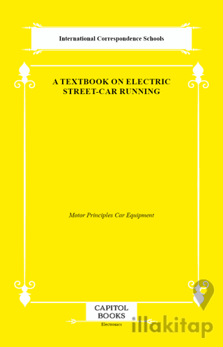A Textbook on Electric Street-Car Running
