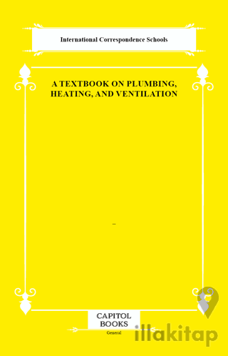 A Textbook on Plumbing, Heating, and Ventilation