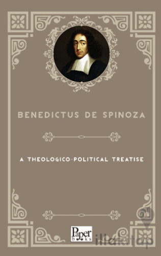 A Theologico - Political Treatise