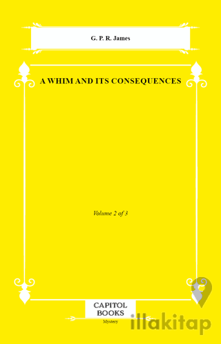 A Whim and Its Consequences
