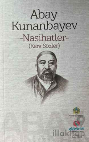 Abay Kunanbayev - Nasihatler (Kara Sözler)