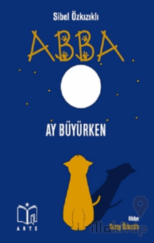 Abba - Ay Büyürken