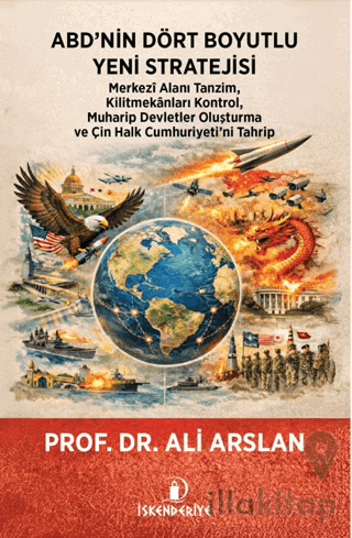 ABD’nin Dört Boyutlu Yeni Stratejisi