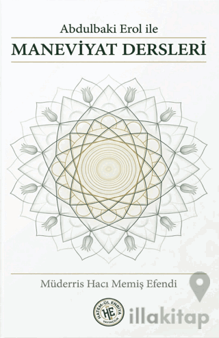 Abdulbaki Erol ile Maneviyat Dersleri