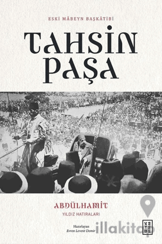 Abdülhamit Yıldız Hatıraları