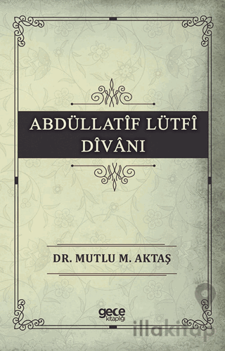 Abdüllatif Lütfi Divanı