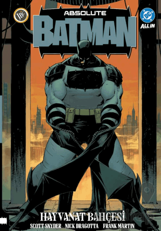 Absolute Batman Cilt 1: Hayvanat Bahçesi