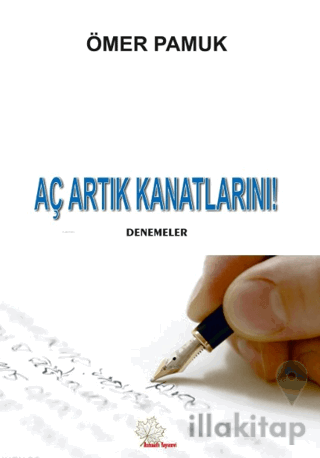 Aç Artık Kanatlarını!