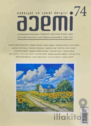 Acemi Edebiyat ve Sanat Dergisi Temmuz Ağustos Eylül Sayı: 74