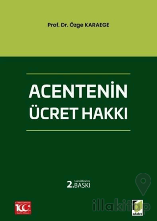 Acentenin Ücret Hakkı