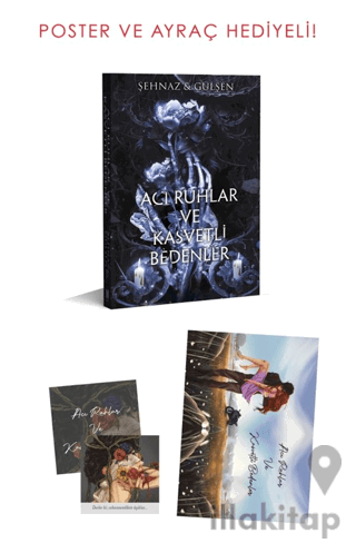 Acı Ruhlar ve Kasvetli Bedenler