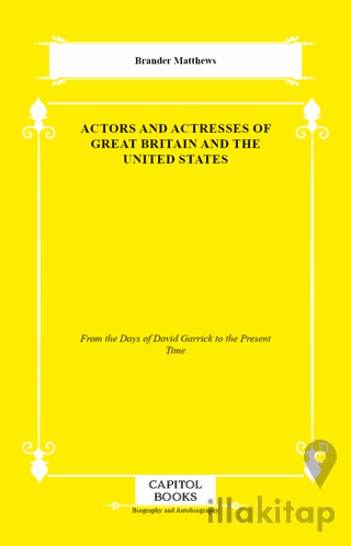 Actors and Actresses of Great Britain and the United States