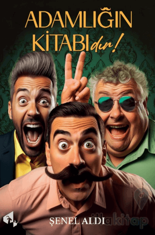Adamlığın Kitabıdır