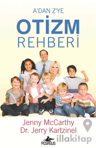 A'dan Z'ye Otizm Rehberi