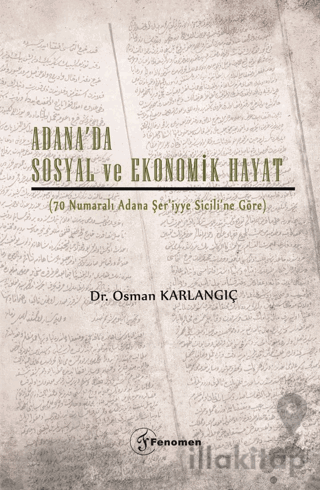 Adana’da Sosyal ve Ekonomik Hayat
