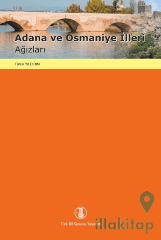 Adana ve Osmaniye İlleri Ağızları
