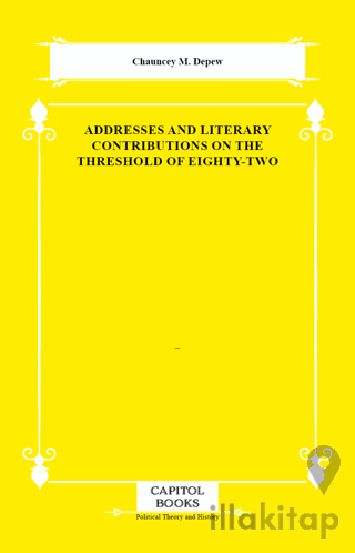Addresses and Literary Contributions on the Threshold of Eighty-Two