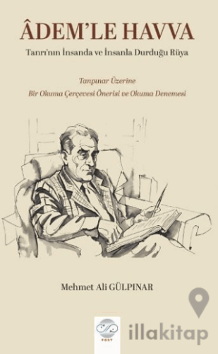 Adem'le Havva - Tanrı’nın İnsanda ve İnsanla Durduğu Rüya