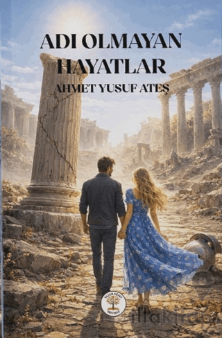 Adı Olmayan Hayatlar
