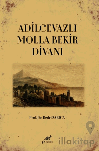Adilcevazlı Molla Bekir Divanı