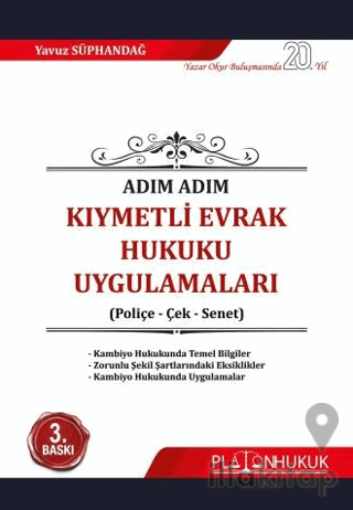 Adım Adım Kıymetli Evrak Hukuku Uygulamaları