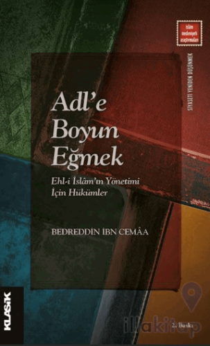 Adl’e Boyun Eğmek