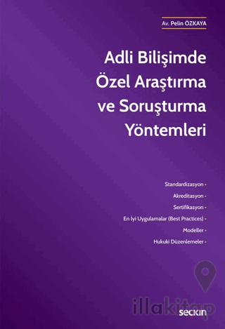 Adli Bilişimde Özel Araştırma ve Soruşturma Yöntemleri