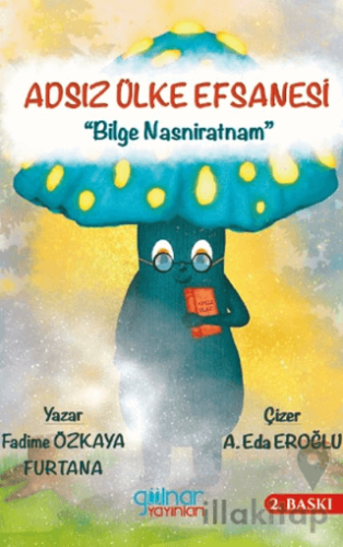 Adsız Ülke Efsanesi “Bilge Nasniratnam”