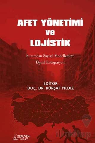 Afet Yönetimi ve Lojistik