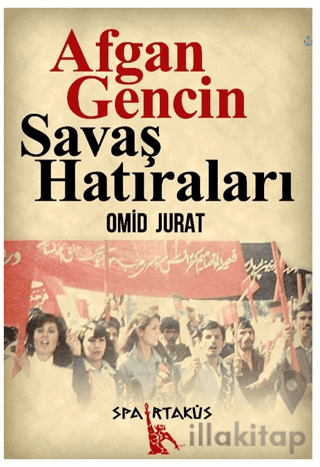 Afgan Gencin Savaş Hatıraları
