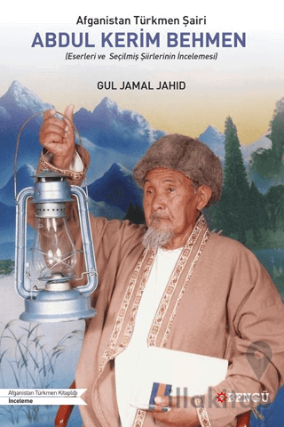 Afganistan Türkmen Şairi Abdul Kerim Behmen