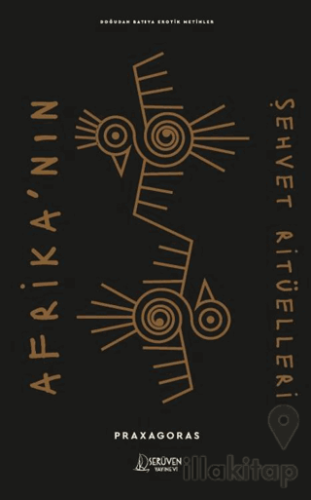 Afrika’nın Şehvet Ritüelleri