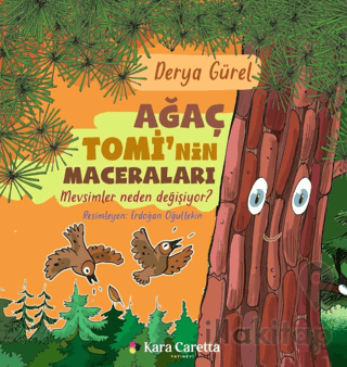 Ağaç Tomi'nin Maceraları - Mevsimler Neden Değişiyor?