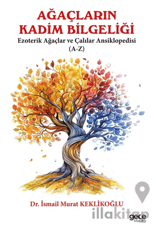 Ağaçların Kadim Bilgeliği