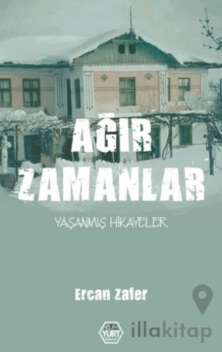 Ağır Zamanlar
