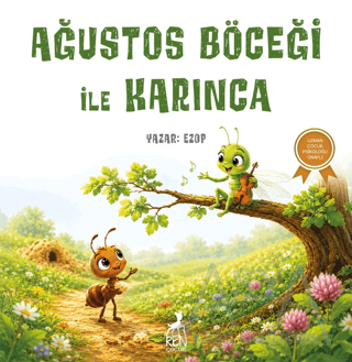 Ağustos Böceği ile Karınca