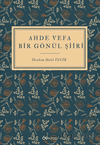 Ahde Vefa Bir Gönül Şiiri
