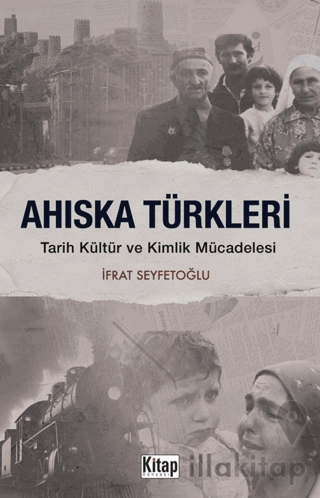 Ahıska Türkleri Tarih Kültür ve Kimlik Mücadelesi