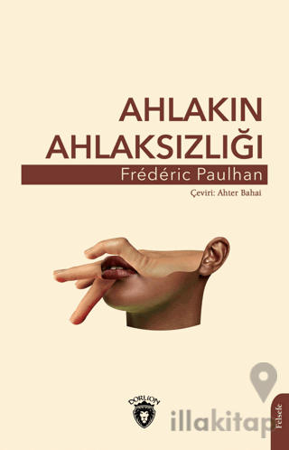 Ahlakın Ahlaksızlığı