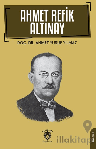 Ahmet Refik Altınay