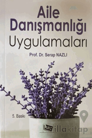 Aile Danışmanlığı Uygulamaları