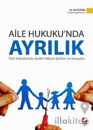 Aile Hukuku'nda Ayrılık