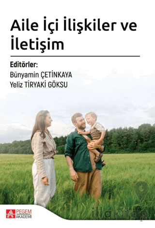 Aile İçi İlişkiler ve İletişim