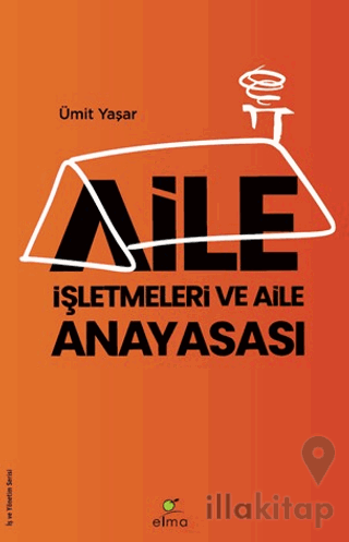 Aile İşletmeleri ve Aile Anayasası