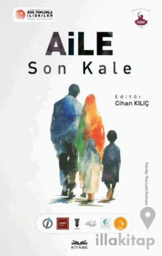 Aile: Son Kale
