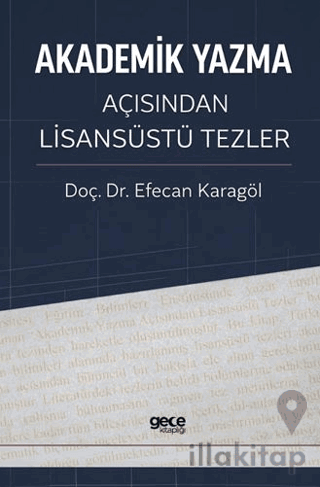 Akademik Yazma Açısından Lisansüstü Tezler