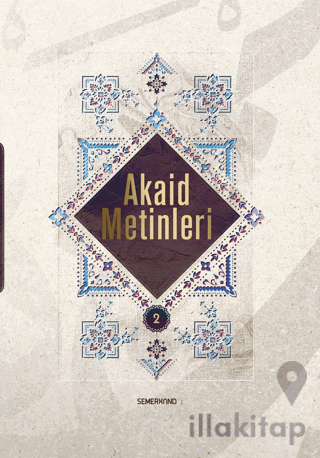 Akaid Metinleri 2