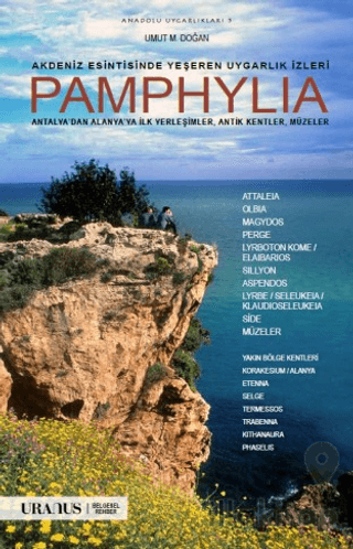 Akdeniz Esintisinde Yeşeren Uygarlık İzleri Pamphylia