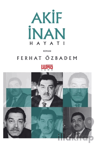 Akif İnan Hayatı